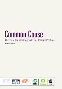 Common cause - The case for working with our cultural values - WWF Common cause - The case for working with our cultural values