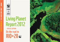 Living Planet Report 2012 Rio+20 supplement