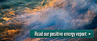 Read our positive energy report